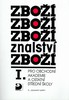 ZBOŽÍZNALSTVÍ 1.