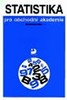 STATISTIKA PRO OBCHODNÍ AKADEMIE
