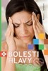 BOLESTI HLAVY A JAK NAD NIMI ZVÍTĚZIT
