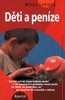 DĚTI A PENÍZE