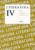 LITERATURA IV-VÝBOR TEXTŮ,INTERPRETACE,LITERÁRNÍ TEORIE