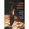 DUŠE VAŠICH NOHOU