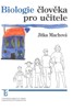 BIOLOGIE ČLOVĚKA PRO UČITELE