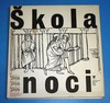 ŠKOLA NOCI - ANGLICKÁ RENESANČNÍ POESIE