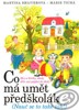 CO MÁ UMĚT PŘEDŠKOLÁK-NAUČ SE TO TAKÉ TAK!