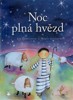 NOC PLNÁ HVĚZD