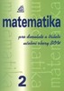 MATEMATIKA PRO DVOULETÉ A TŘÍLETÉ UČEBNÍ OBORY SOU 2