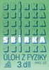 SBÍRKA ÚLOH Z FYZIKY 3.ZŠ