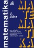MATEMATIKA PRO SOŠ,SO SOU 1.ČÁST  8.VYDÁNÍ