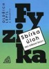 FYZIKA-SBÍRKA ÚLOH PRO STŘEDNÍ ŠKOLY +CD