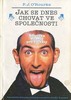 JAK SE DNES CHOVAT VE SPOLEČNOSTI
