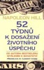 52 TÝDNŮ K DASAŽENÍ ŽIVOTNÍHO ÚSPĚCHU