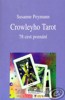 CROWLEYHO TAROT-78 CEST POZNÁNÍ
