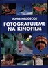FOTOGRAFUJEME NA KINOFILM