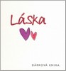 LÁSKA   DÁRKOVÁ KNIHA