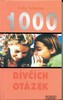 1000 DÍVČÍCH OTÁZEK