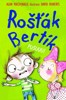ROŠŤÁK BERTÍK-PUSUUU!