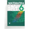 MATEMATIKA 6-UČEBNICE PRO PRAKTICKÉ ZŠ