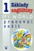 ZÁKLADY ANGLIČTINY 1 MY WORLD - METODICKÁ PŘÍRUČKA