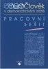 ČLOVĚK V DEMOKRATICKÉM STÁTĚ - PRACOVNÍ SEŠIT