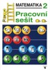 MATEMATIKA PRO 2.ROČNÍK PRACOVNÍ SEŠIT