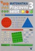 MATEMATIKA PRO 3.ROČNÍK PRACOVNÍ SEŠIT