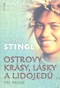 OSTROVY KRÁSY, LÁSKY A LIDOJEDŮ 1.