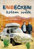 EMBÉČKEM KOLEM SVĚTA+DVD