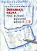 OBČANSKÁ NAUKA 3.PRO SOU