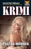 PAST NA MILENCE - KRIMI 2/18