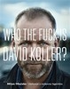 WHO THE FUCK IS DAVID KOLLER?  ROZHOVOR S ROCKOVOU LEGENDOU