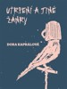 UTRPENÍ A JINÉ ŽÁNRY