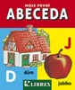 MOJE PRVNÍ ABECEDA-LEPORELO