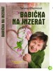 BABIČKA NA INZERÁT