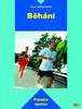 BĚHÁNÍ-PRŮVODCE SPORTEM