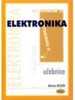 ELEKTRONIKA II. -UČEBNICE    3.VYDÁNÍ