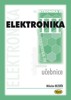 ELEKTRONIKA III. -UČEBNICE   2.VYDÁNÍ