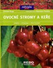 OVOCNÉ STROMY A KEŘE-VÝBĚR,VÝSADBA,PĚSTOVÁNÍ