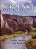 BEROUNKA-ŘEKA BEZ PRAMENE