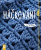 HÁČKOVÁNÍ-JAK NA TO