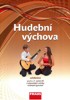 HUDEBNÍ VÝCHOVA PRO 6. A 7.ROČNÍK ZŠ-UČEBNICE