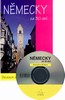 NĚMECKY ZA 30 DNÍ S CD-DEUTSCH IN 30 TAGEN