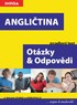 ANGLIČTINA OTÁZKY & ODPOVĚDI NEJEN K MATURITĚ