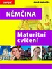 NĚMČINA MATURITNÍ CVIČENÍ