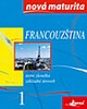 FRANCOUZŠTINA NOVÁ MATURITA 1-ÚSTNÍ ZKOUŠKA ZÁKLADNÍ ÚROVEŇ