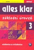 ALLES KLAR 3AB-UČEBNICE A CVIČEBNICE ZÁKLADNÍ ÚROVEŇ