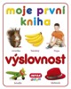 MOJE PRVNÍ KNIHA-VÝSLOVNOST