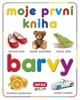 MOJE PRVNÍ KNIHA-BARVY