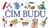 ČÍM BUDU-INFOA DĚTEM