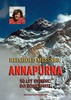 ANNAPURNA -50 LET EXPEDIC DO ZÓNY SMRTI